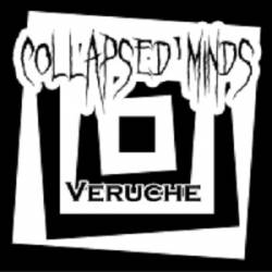 Collapsed Minds : Veruche